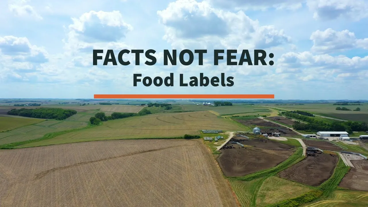 Facts not Fear - Food Labels